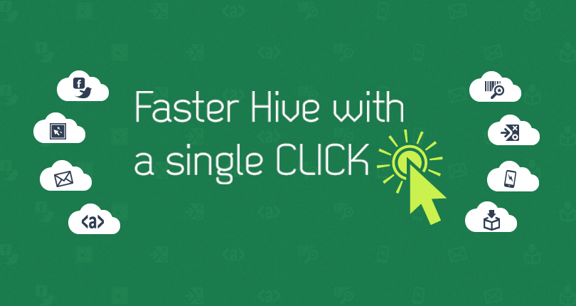 faster_hive_single_click