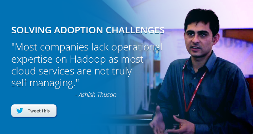 Hadoop adoption challenges quote